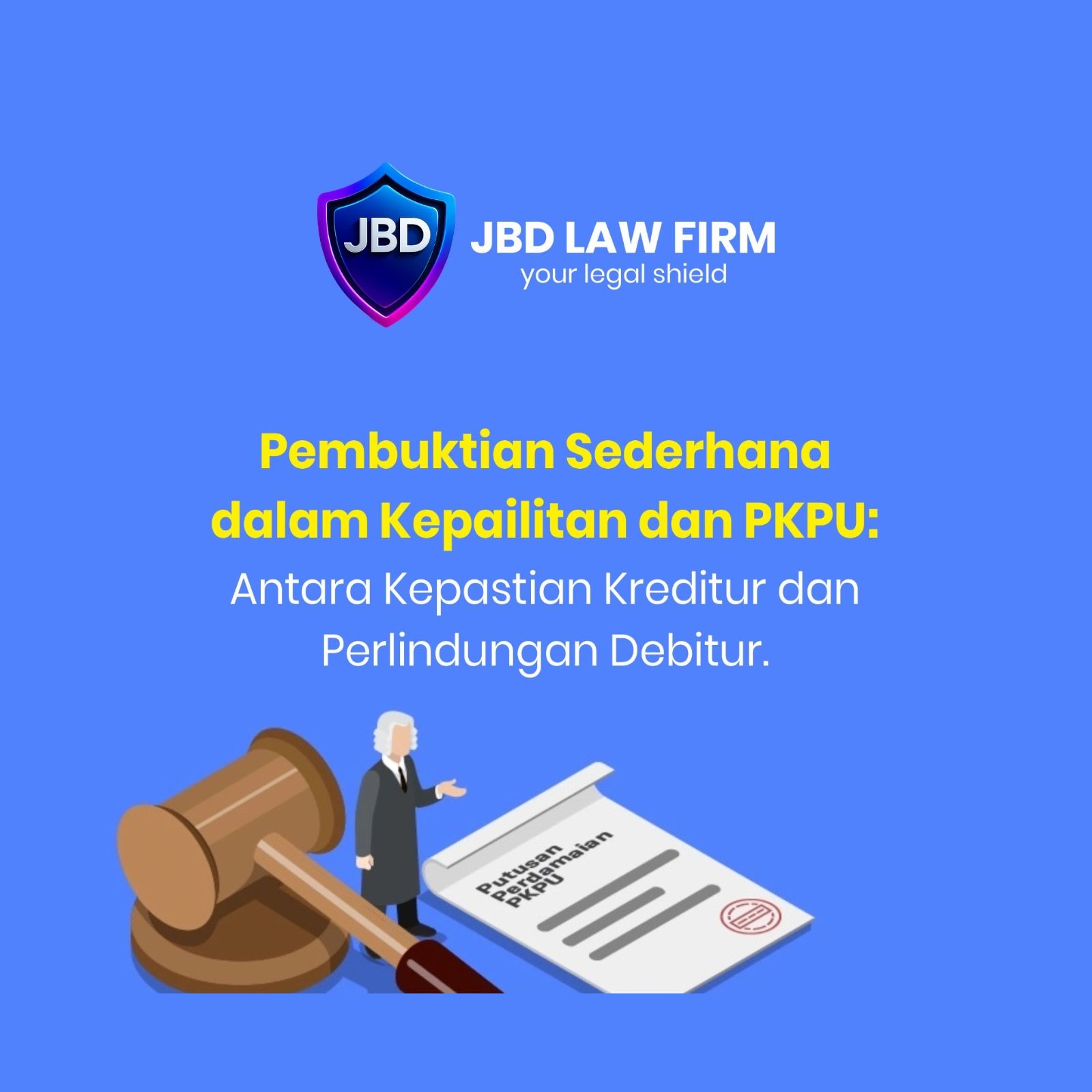Pembuktian Sederhana dalam Kepailitan dan PKPU