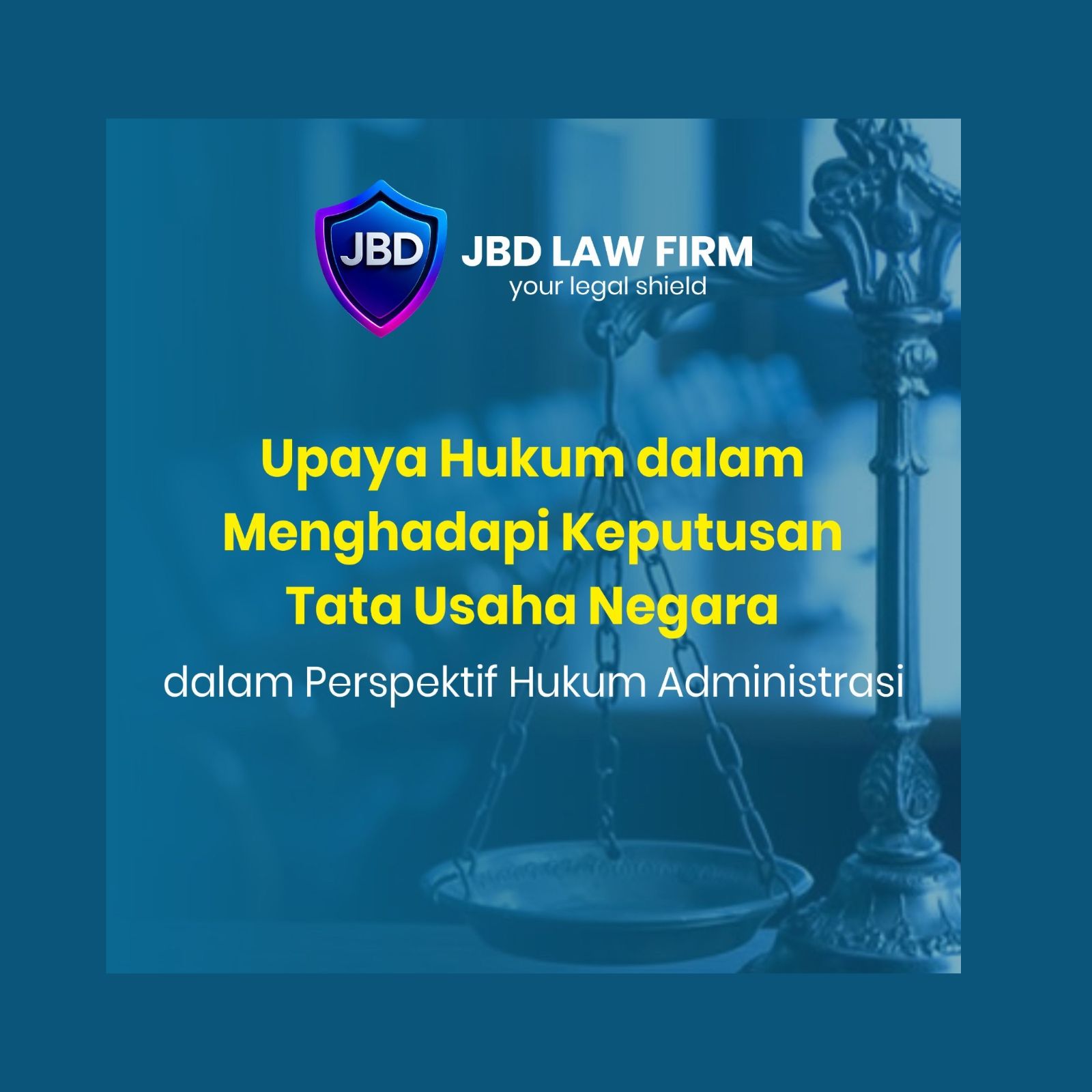 UPAYA HUKUM DALAM MENGHADAPI